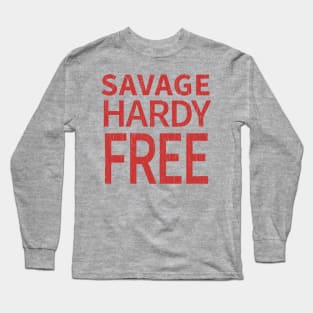 Savage Hardy Free Long Sleeve T-Shirt